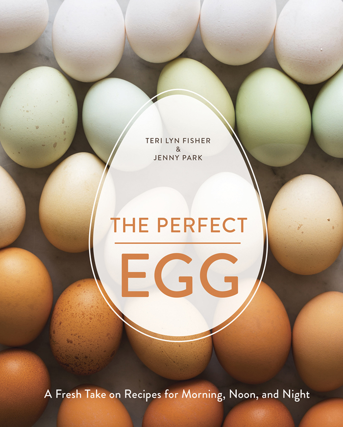 The cover of The Perfect Egg by Teri Lyn Fisher and Jenny Park.